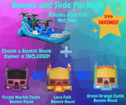 Bounce and Slide Package Bounce and Slide Package